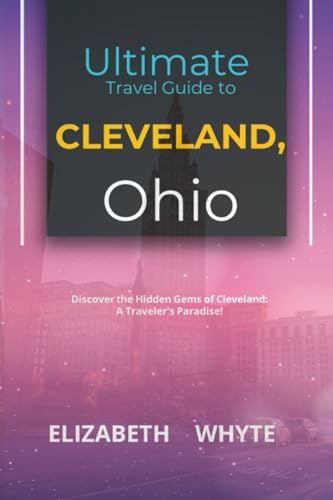 Our 10 Best Selling Cleveland Travel Guide Books Reviews In 2024